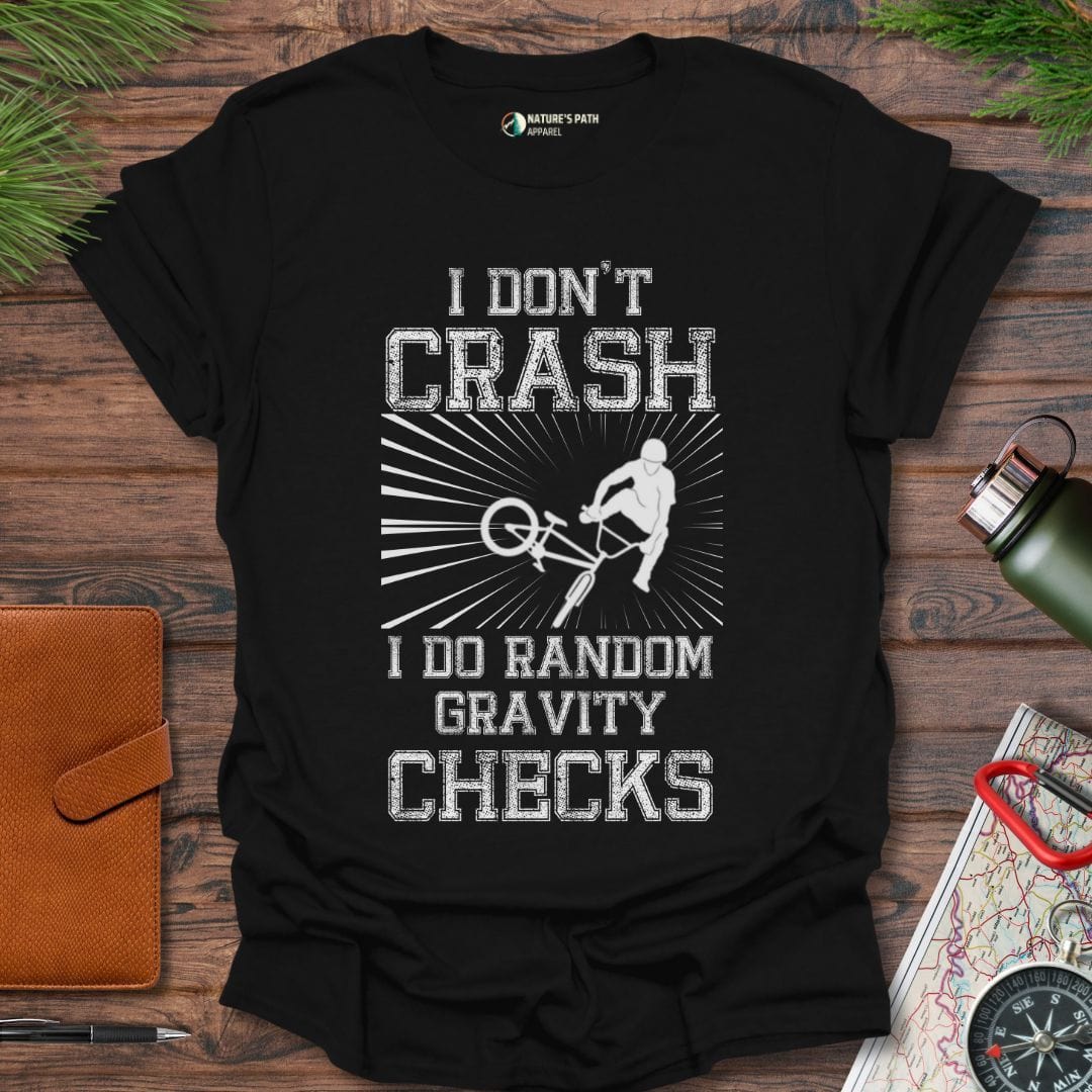 Black / S Funny Mountain Biking Gravity Checks T-Shirt Natures-Path-Apparel