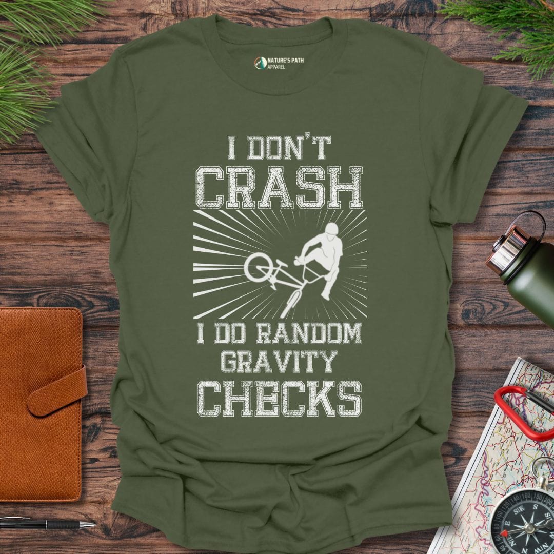 military green / S Funny Mountain Biking Gravity Checks T-Shirt Natures-Path-Apparel