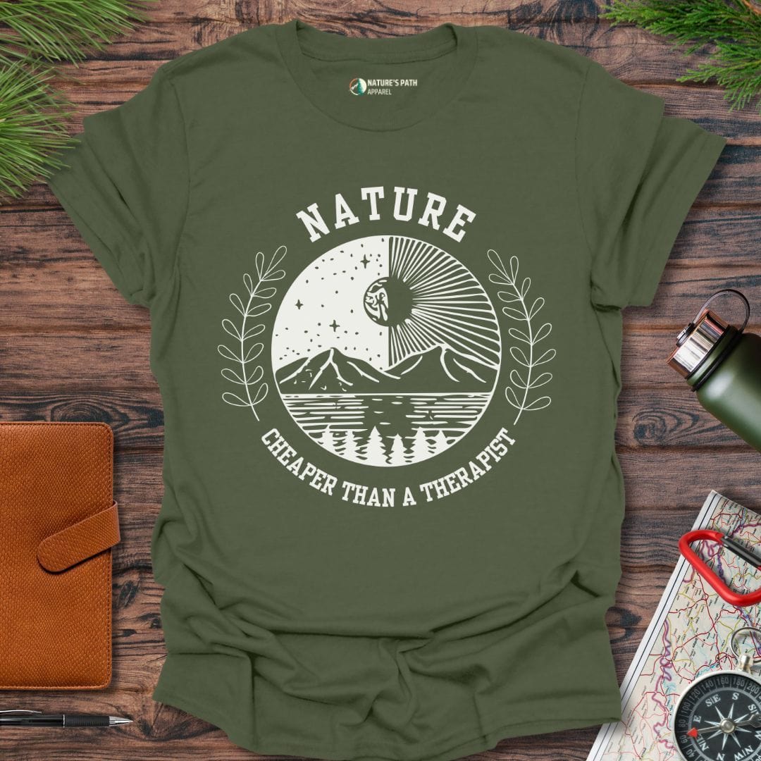 military green / S Nature, Cheaper Than A Therapist T-Shirt Natures-Path-Apparel