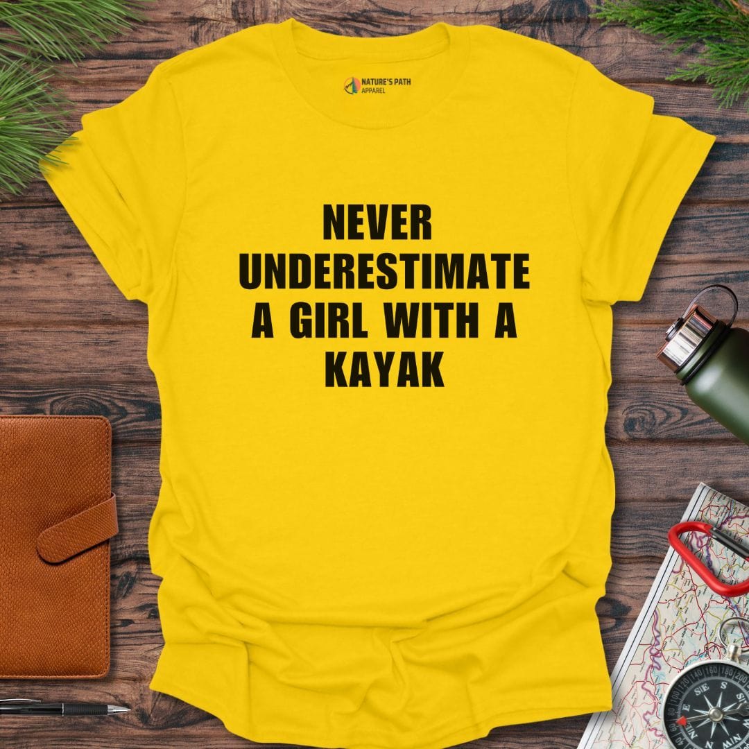 daisy / S Never Underestimate A Girl With A Kayak T-Shirt Natures-Path-Apparel