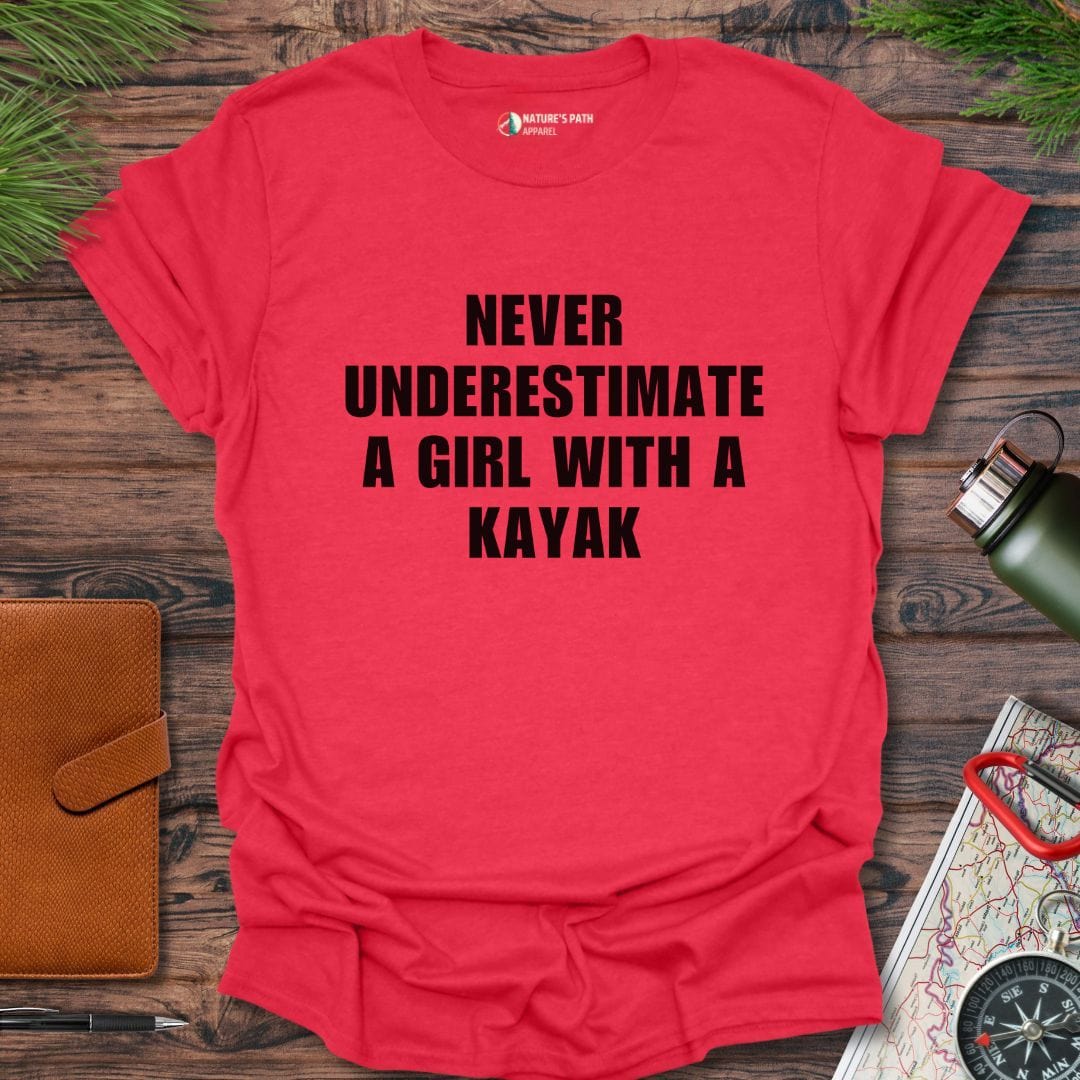 heather red / S Never Underestimate A Girl With A Kayak T-Shirt Natures-Path-Apparel